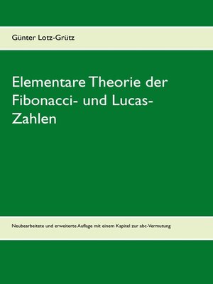 cover image of Elementare Theorie der Fibonacci- und Lucas-Zahlen
